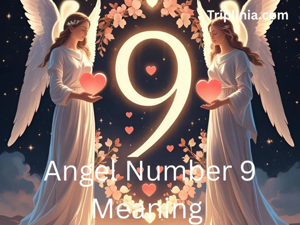 Angel Number 9 Meaning